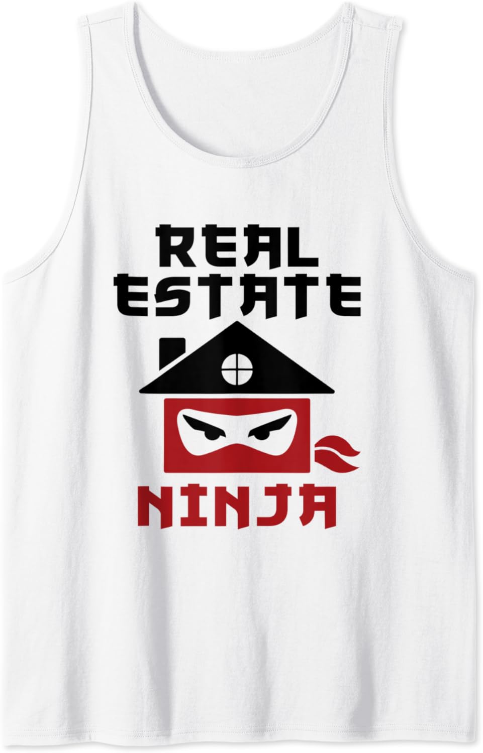 Real Estate Ninja Agent Gift House Home Seller Tank Top